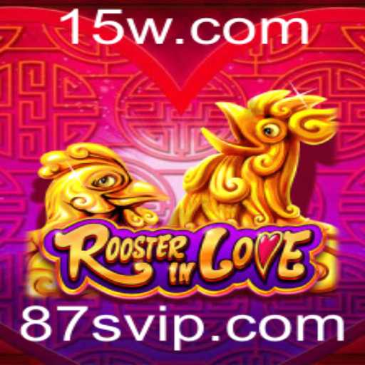 RoosterInLove: Descubra o Fascinante Mundo do Jogo com a Chave 87s